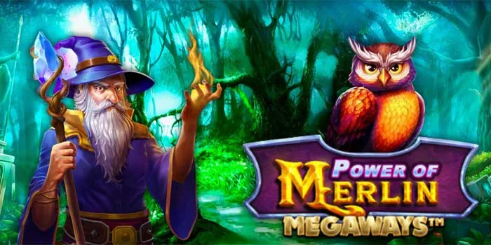 Game-Slot-Gacor-Power-Of-Merlin-Megaways